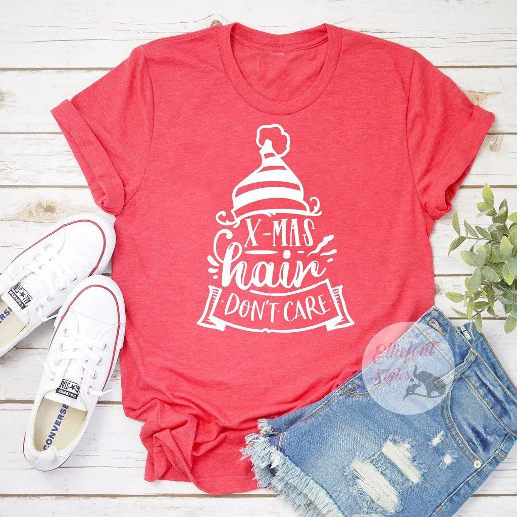 Christmas Hair Don't Care Shirt