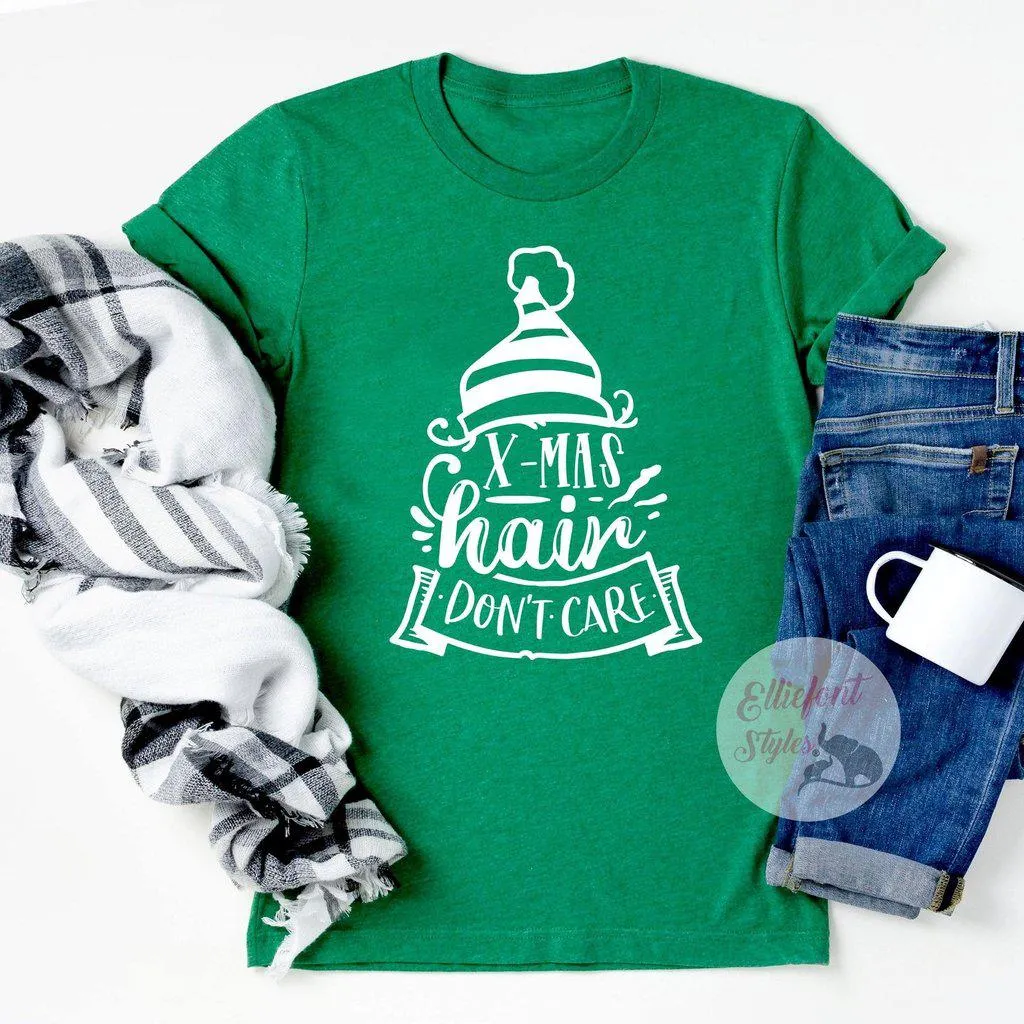 Christmas Hair Don't Care Shirt