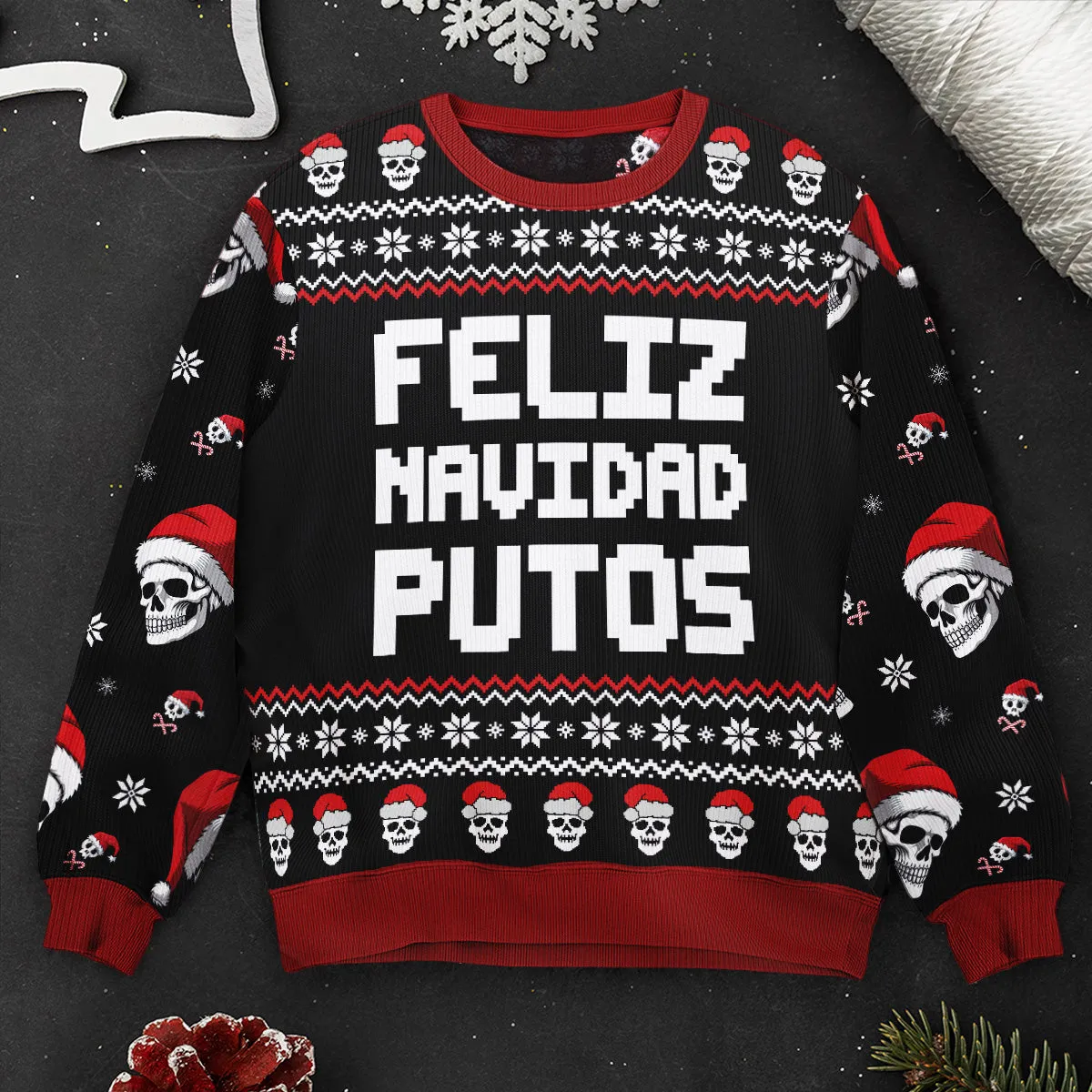 Feliz Navidad Putos Funny Skull Skeleton - Ugly Sweater