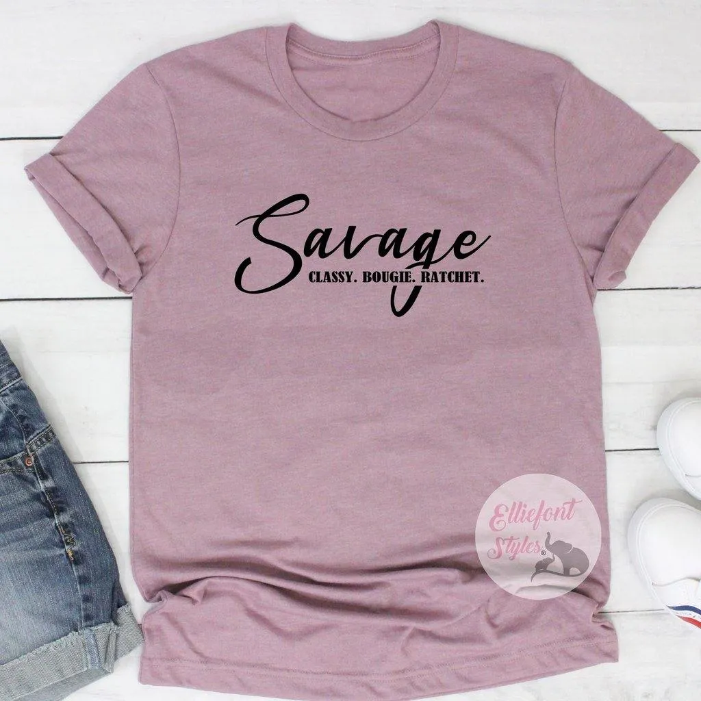 Savage Shirt