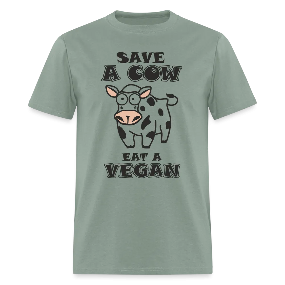 Save A Cow Eat A Vegan T-Shirt